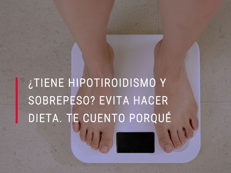 ¿Tiene hipotiroidismo y sobrepeso?